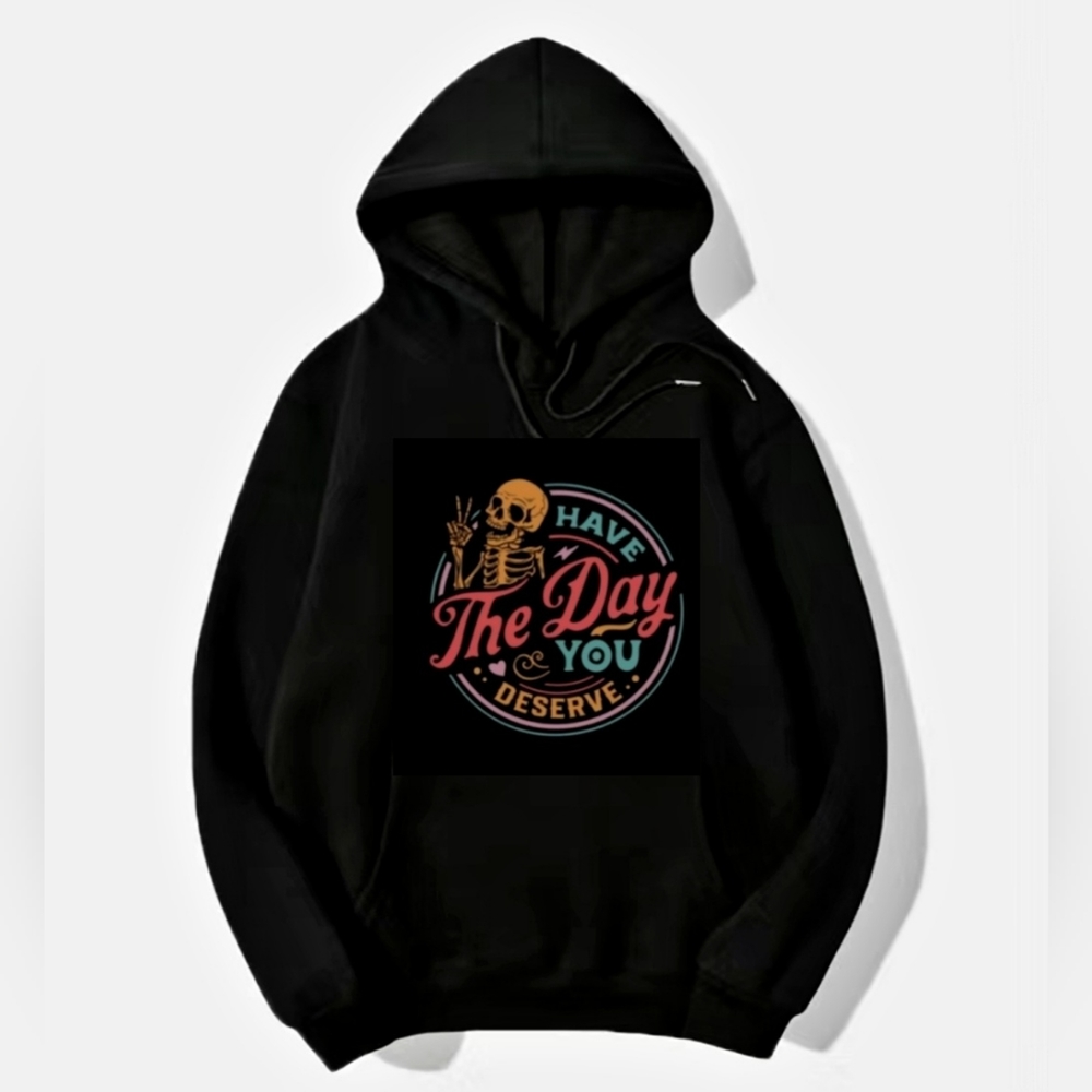 "Have the day u deserve ✌️ CUSTOM HOODIE SWEATSHIRT PEPEPIZZAZZ CUSTOM